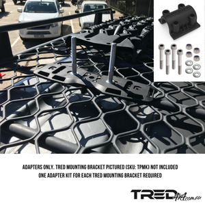 TRED PRO MOUNT BRACKET ADAPTOR KIT01 TPMKBA01